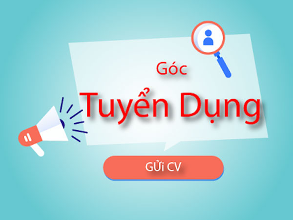 Thông báo tuyển quản đốc, trưởng phòng phụ trách chất lượng